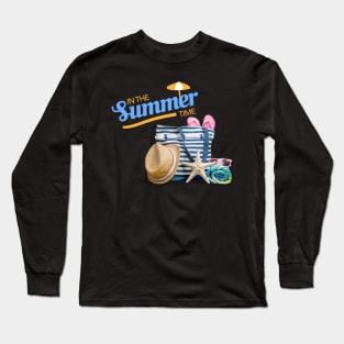 in the summer time funny beach stuff slippers and sunglasses beach bag Long Sleeve T-Shirt